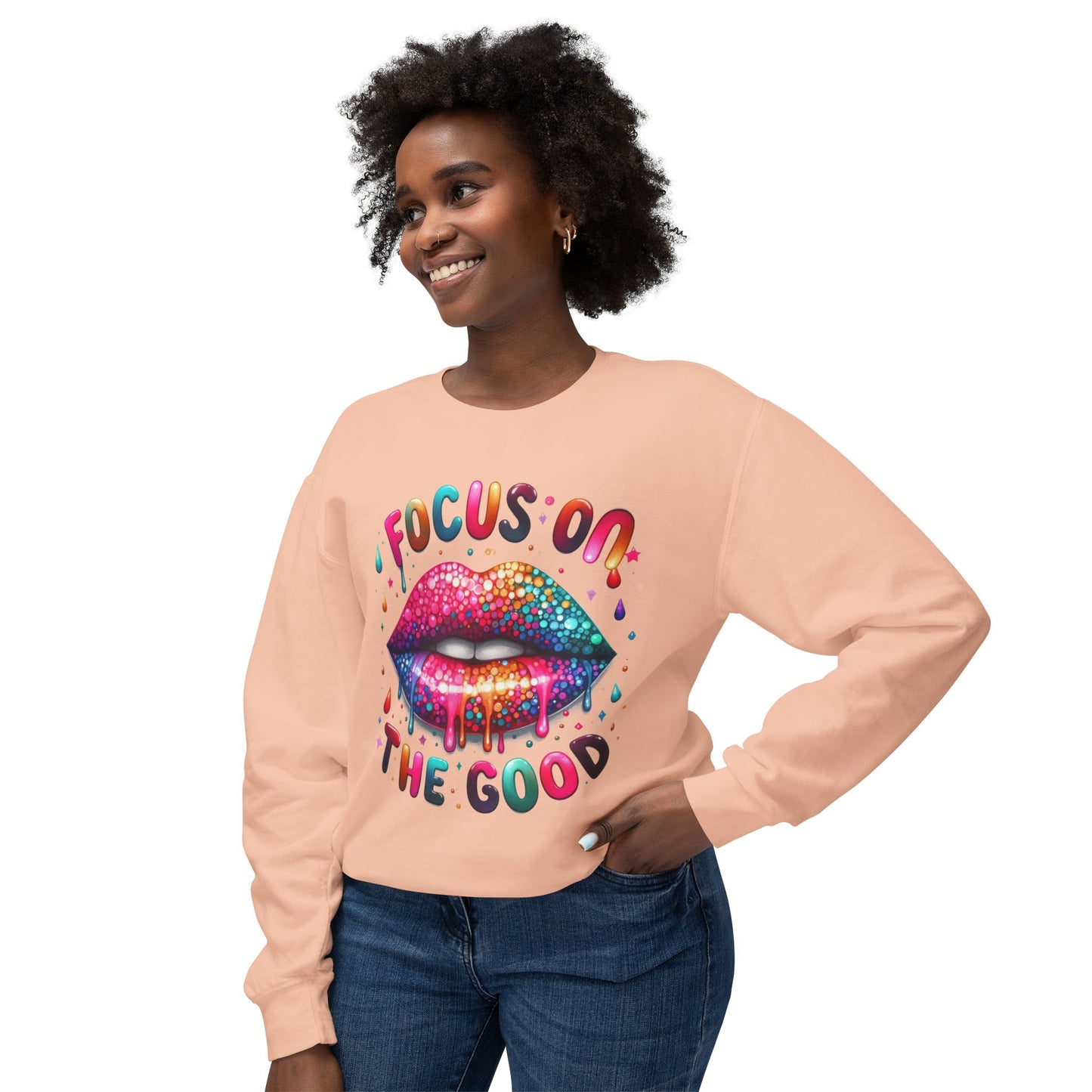 Lightweight Sweatshirt - Focus on the Good