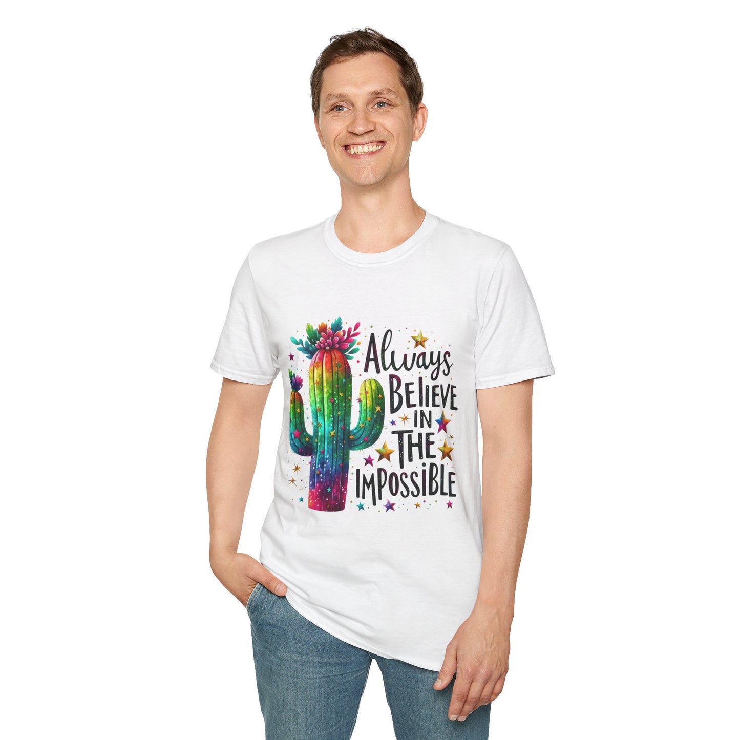 Inspirational Quote Unisex T-Shirt - Always Believe in the Impossible
