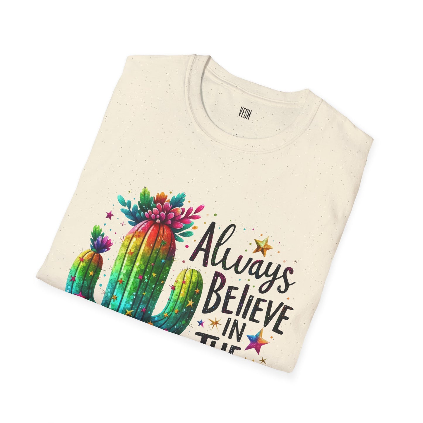Inspirational Quote Unisex T-Shirt - Always Believe in the Impossible