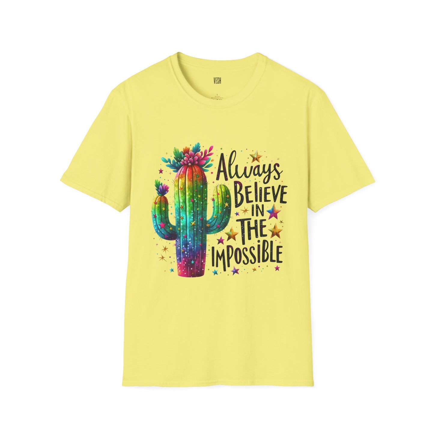 Inspirational Quote Unisex T-Shirt - Always Believe in the Impossible