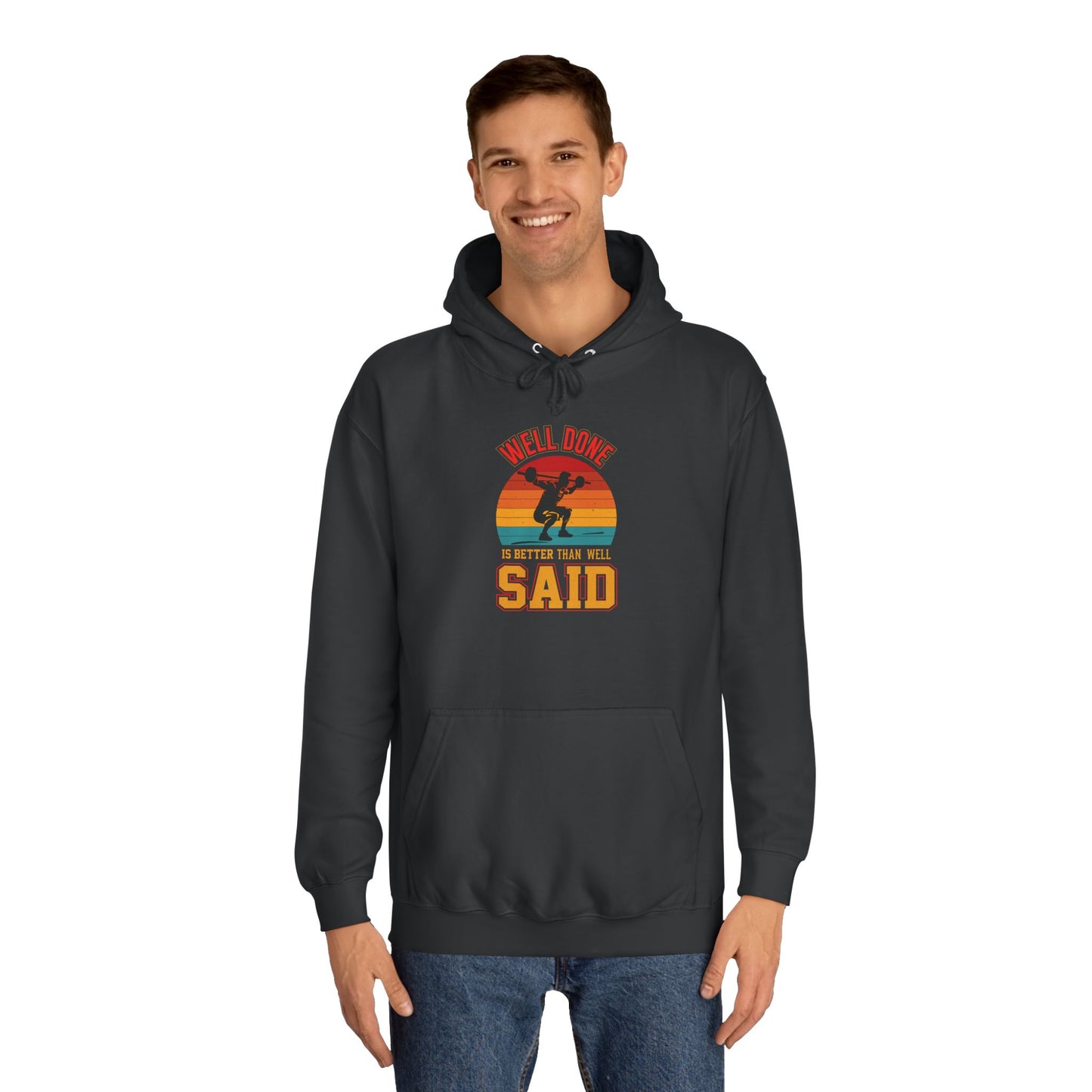 Well Done College Hoodie