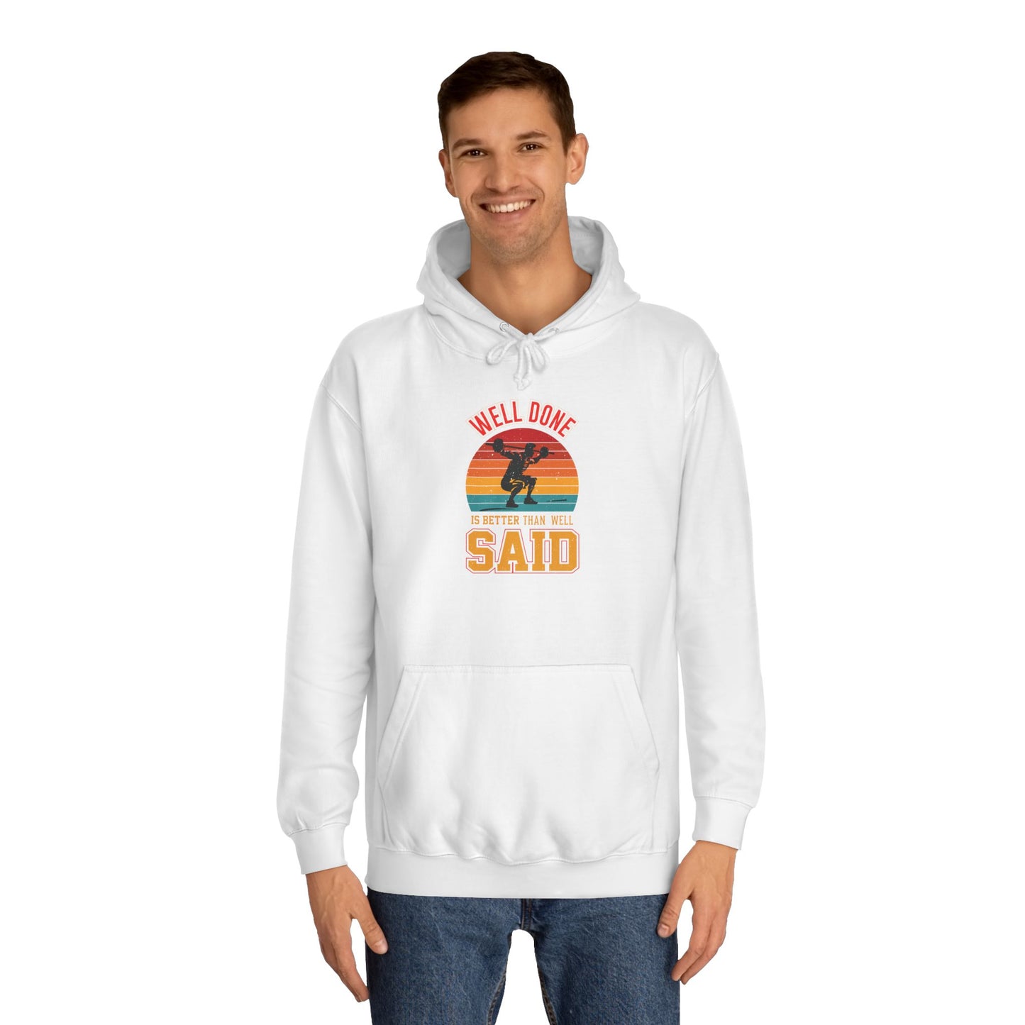 Well Done College Hoodie