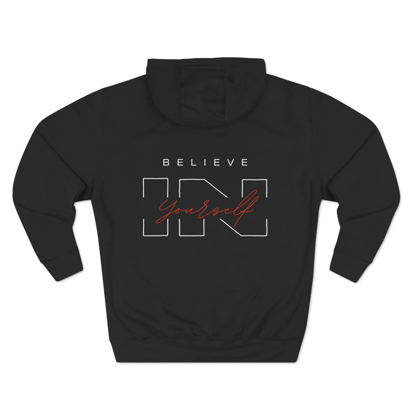 Believe in Urself Hoodie