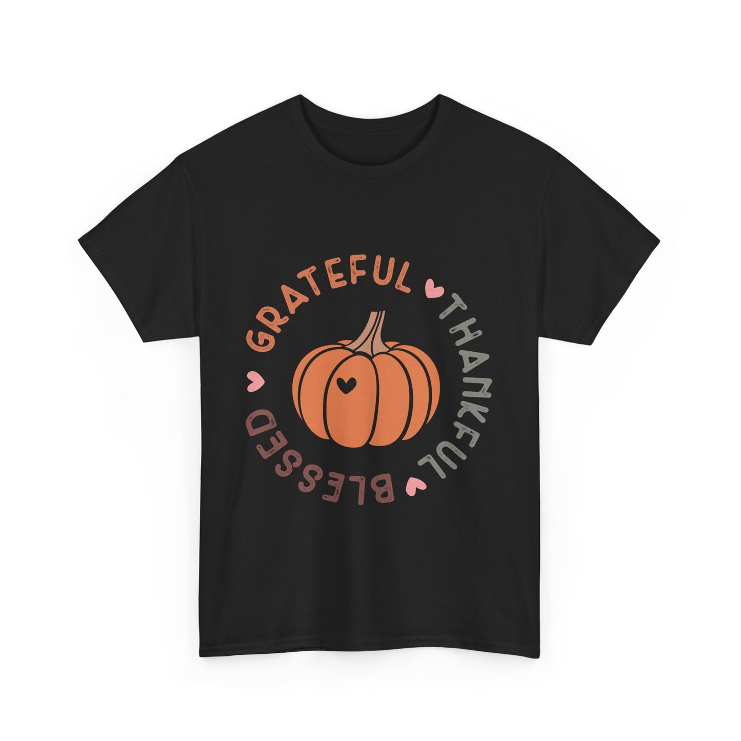 Thankful - Grateful - Blessed