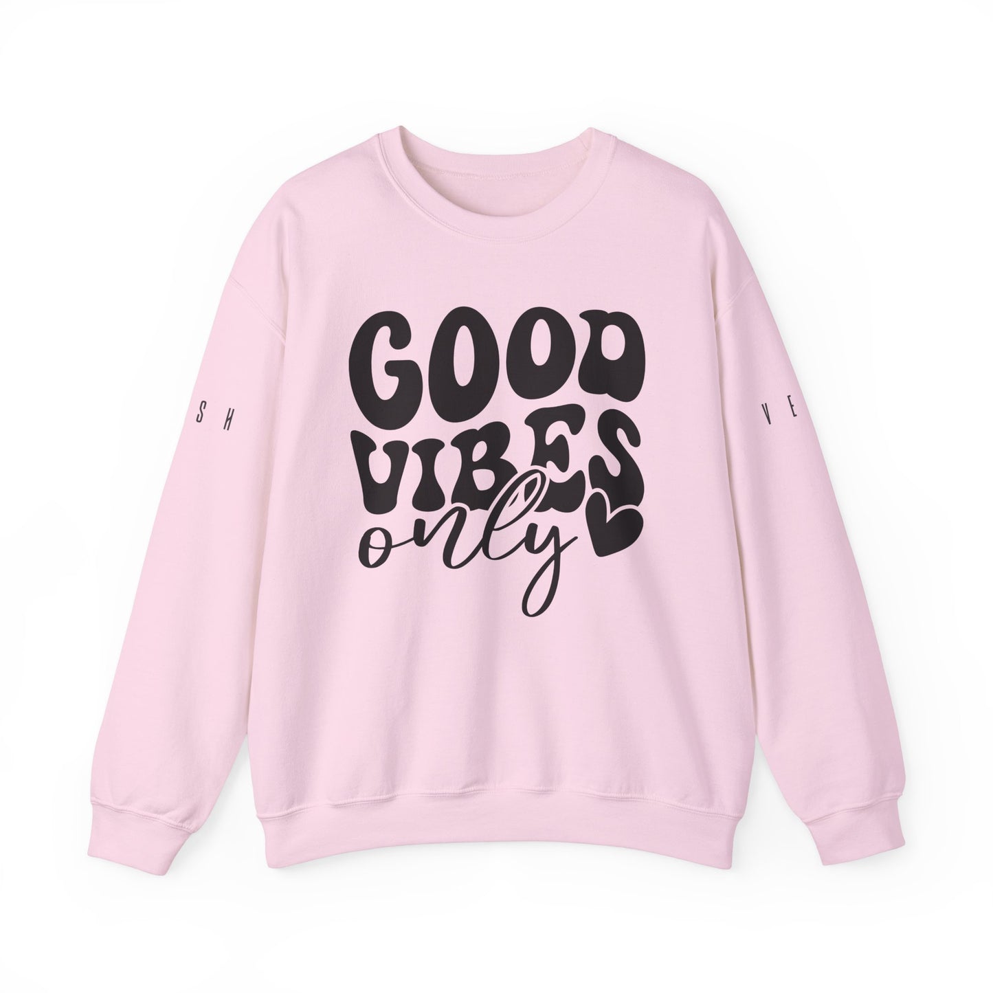 Good Vibes Only