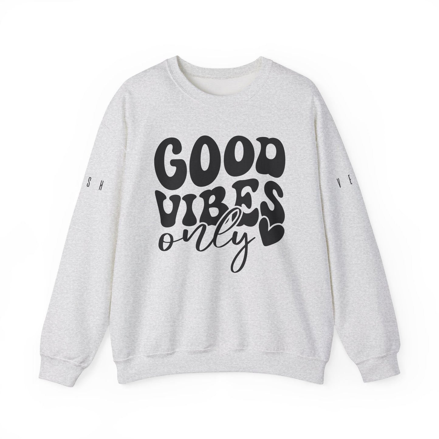 Good Vibes Only