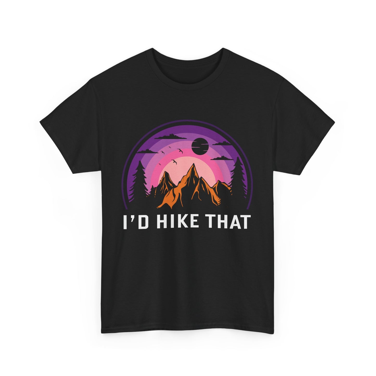 Graphic Tee - 'i don't hike that' Quote Design