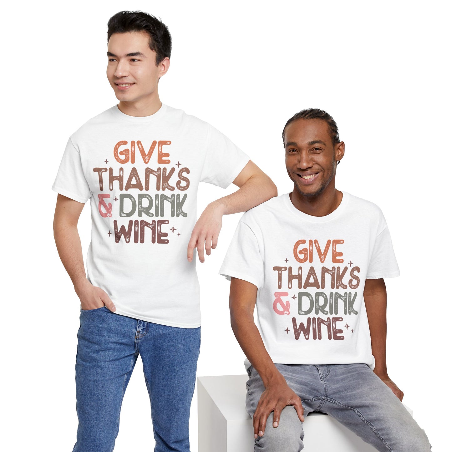 Give Thanks & Drink Wine