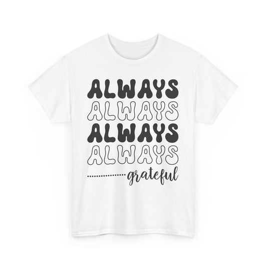 Always Grateful