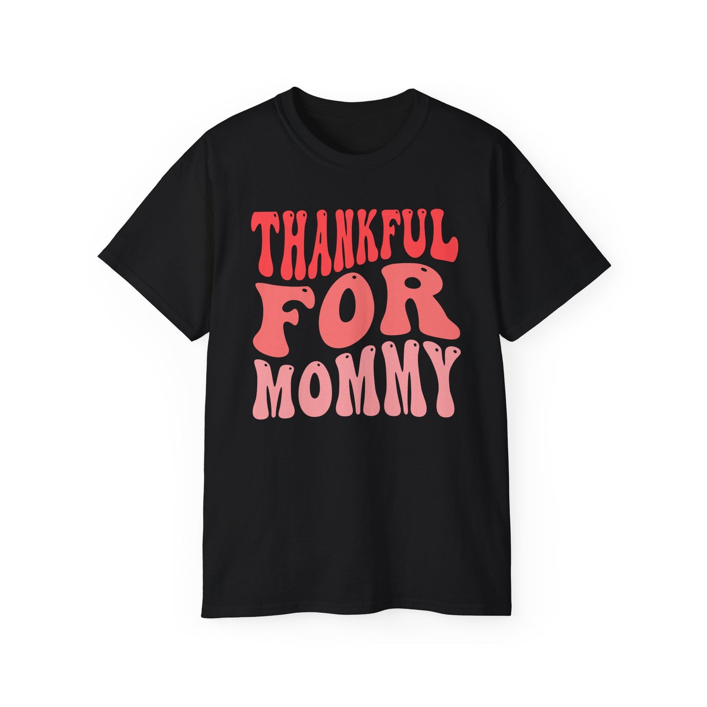 Thankful for Mommy
