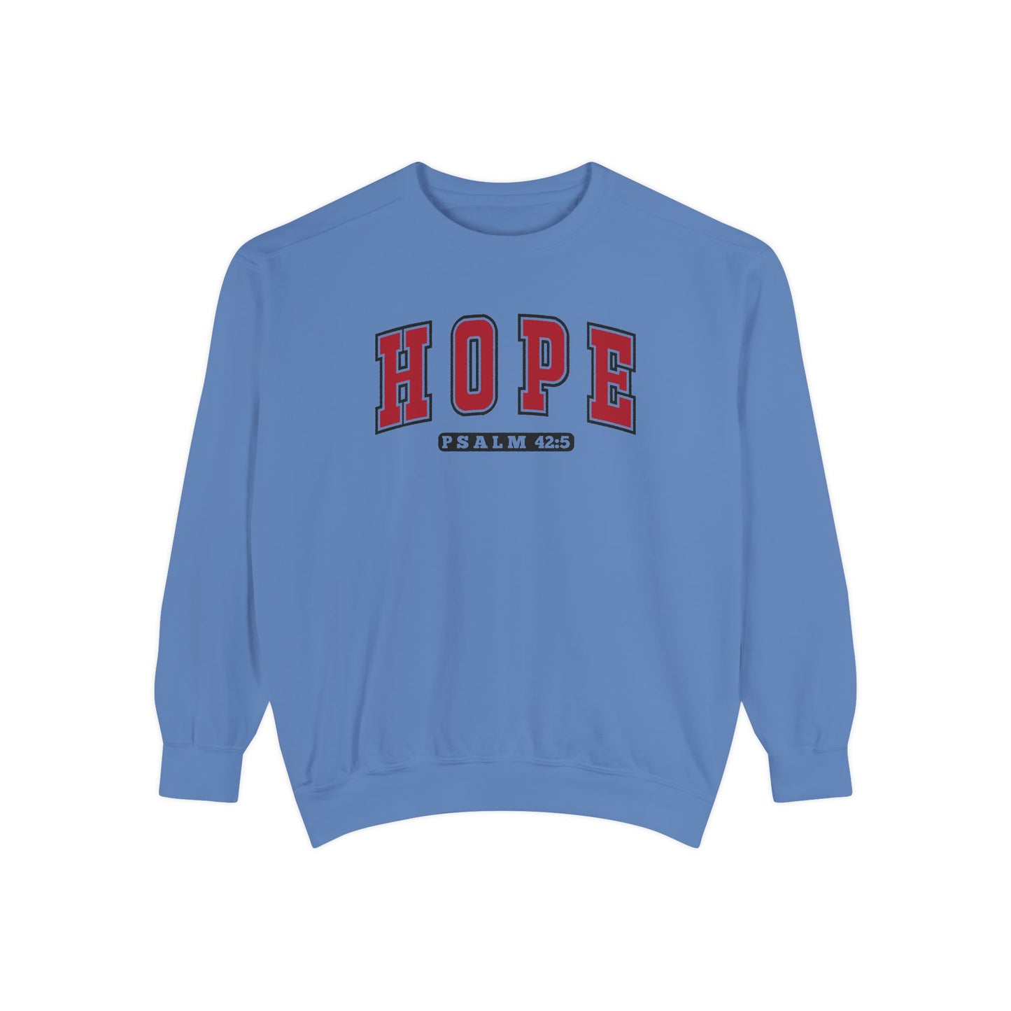 HOPE Sweatshirt